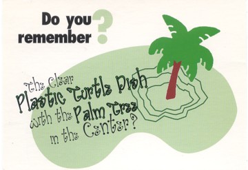 Featured is a promotional postcard for Chronicle Books' "Do You Remember ... ?" Books that came out in the mid 90s.  They were looking for pics of funky kitschy items for their book on stuff that we all thought "was safely forgotton".  Like the plastic turtle dishes mentioned on the card!  Did you have one of these in the 60s?  Who remembers "Cuff" and "Link"?!  Think "Rocky".  The original card is for sale in The unltd.com Store.  